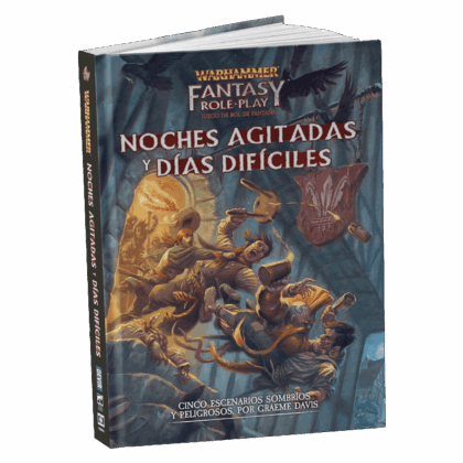 Libro "Warhammer Fantasy Role Play - Noches Agitadas y Días Difíciles"