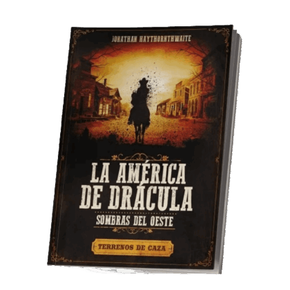 Libro para juego de rol "La América De Drácula: Sombras Del Oeste"