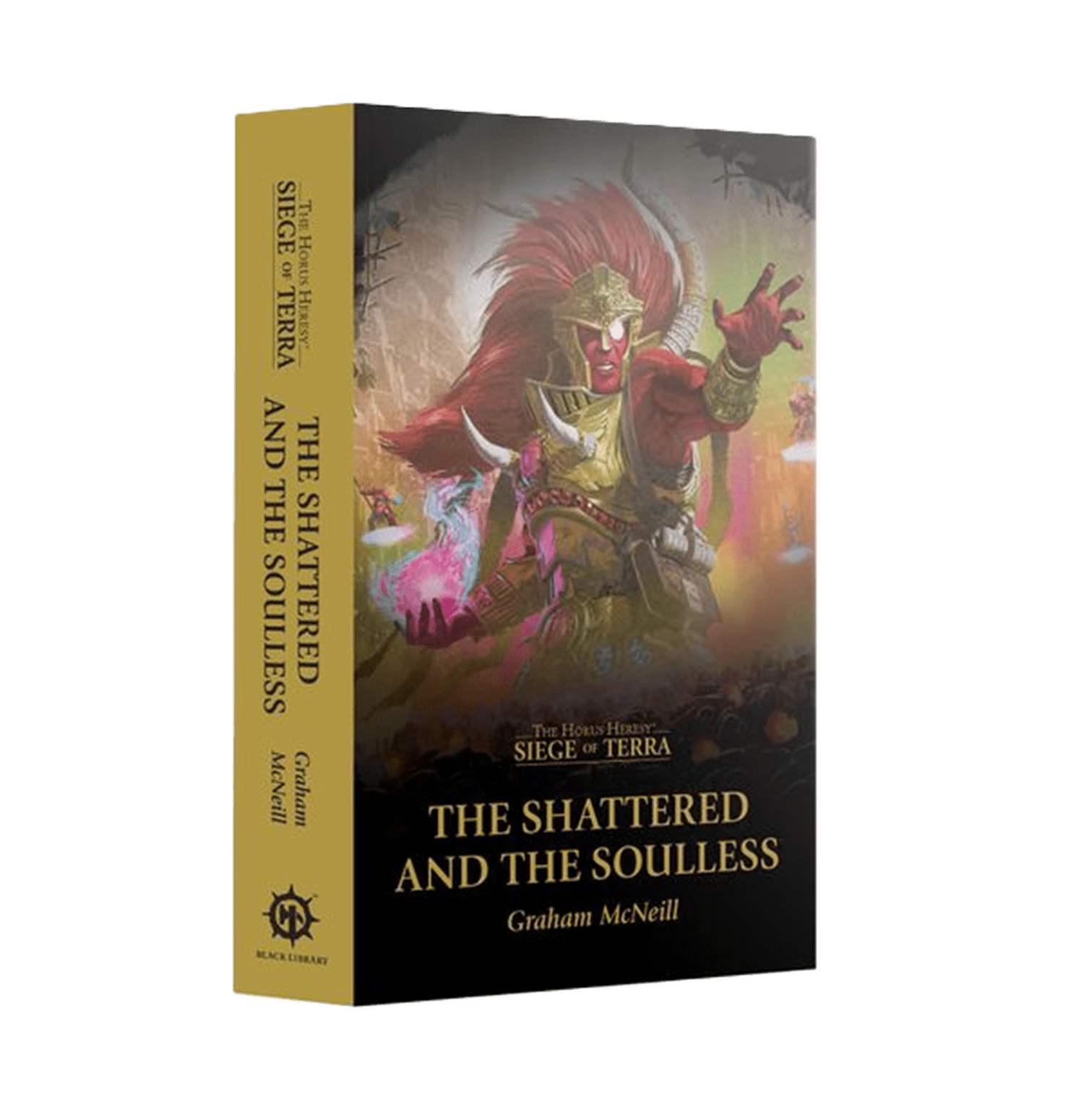 Libro "The Horus Heresy: Siege of Terra: The Shattered and The Soulless"